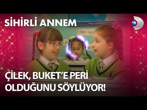 Çilek, Buket'e Peri Olduğunu Söylüyor - Sihirli Annem 97. Bölüm