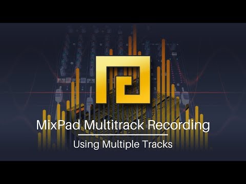 How to Use Multiple Tracks | MixPad Audio Mixing Software Tutorial