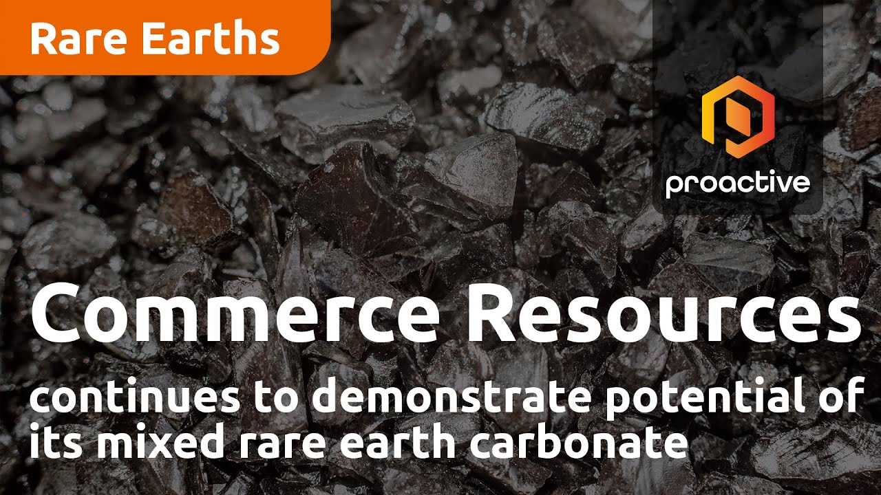 Commerce Resources continues to demonstrate potential of its mixed rare earth carbonate