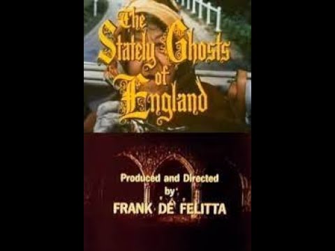 The Stately Ghosts of England  1965