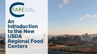 An Introduction to the New USDA Regional Food Centers