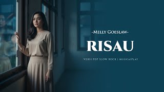 Download lagu Risau – Melly Goeslaw | Pop Slow Rock Cover (Female Version) mp3