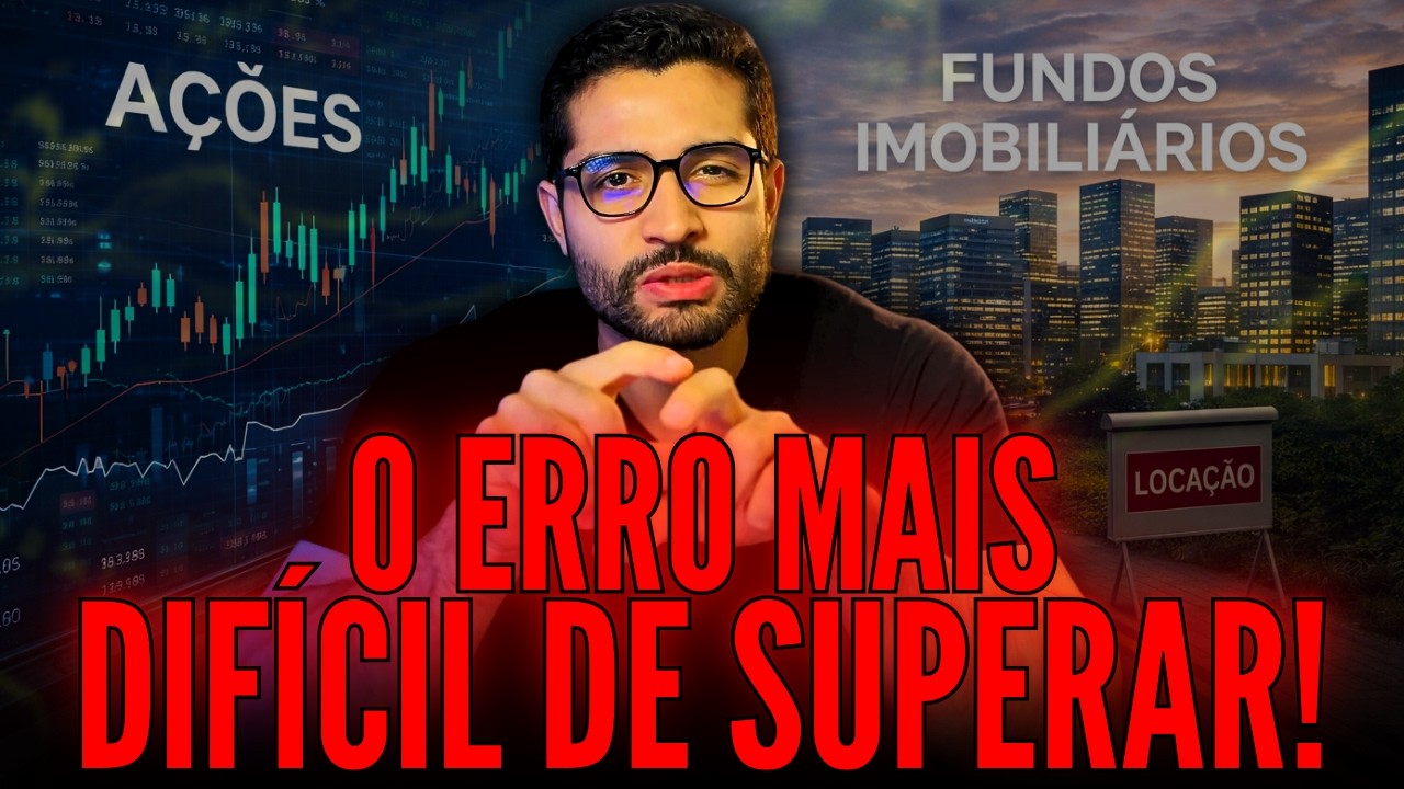 ESTE É O MAIOR ERRO DO INVESTIDOR DE LONGO PRAZO