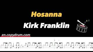 Kirk Franklin - Hosanna | Drum Sheet Music