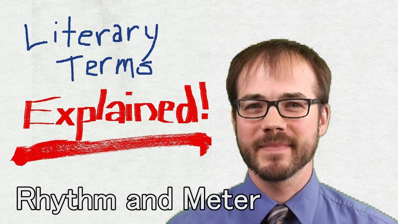 Rhythm & Meter: Literary Terms Explained!
