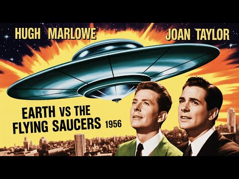 Earth vs the Flying Saucers 1956 Film in English, Hugh Marlowe, Joan Taylor, Donald Curtis