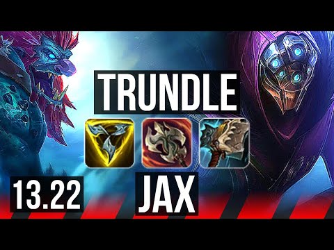 TRUNDLE vs JAX (TOP) | Comeback, Godlike, Rank 15 Trundle | NA Master | 13.22