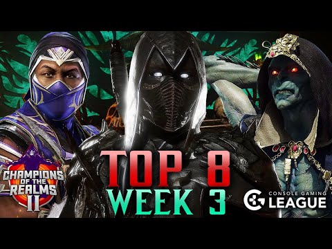 Champions of the Realms 2: Week 3 TOP 8 - Tournament Matches - MK11 Ultimate