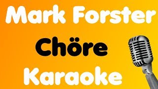 Mark Forster • Chöre • Karaoke