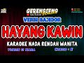 HAYANG KAWIN KARAOKE Ade Astrid BAJIDOR