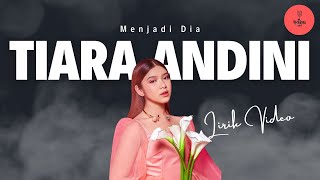 Download lagu Tiara Andini - Menjadi Dia (Lirik Lagu) | Adakah cara lain tuk bahagia selamanya denganmu mp3