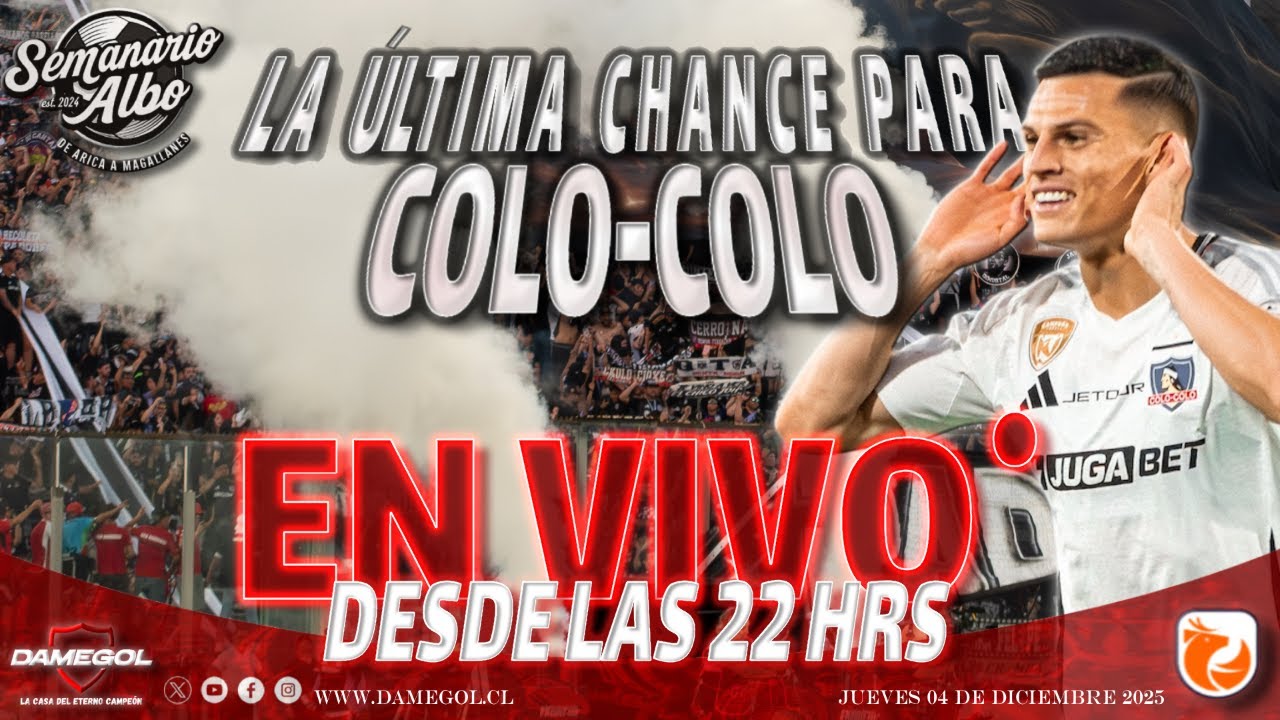 🔴[[VIVO]] SEMANARIO ALBO | COLO-COLO NO DEPENDE DE SI MISMO | EDICIÓN 04-12-2025