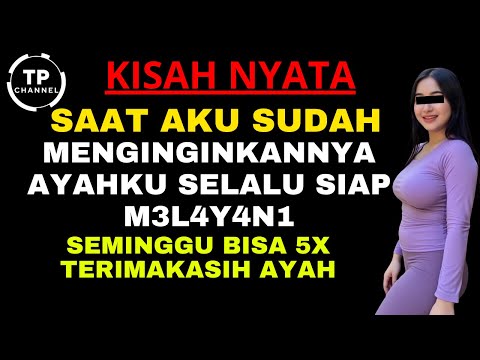 Kisah Nyata - AYAHKU MENGGANTIKAN PERAN SUAMIKU DENGAN BAIK | Viral