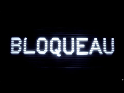 Video thumbnail for Bloqueau