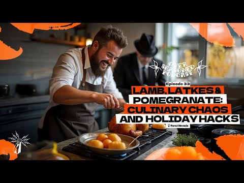 Over Seasoned Podcast Ep 33: Lamb, Latkes & Pomegranate: Culinary Chaos and Holiday Hacks