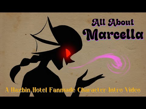 All About Marcella, My Hazbin Hotel OC  - An Introduction