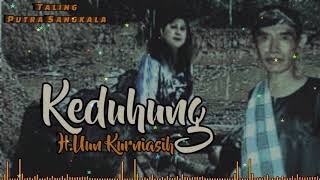 Download lagu Keduhung - H.Uun Kurniasih (Tarling Putra Sangkala) mp3 Download lagu Keduhung - H.Uun Kurniasih (Tarling Putra Sangkala) mp3
