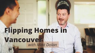 How To Profit by Flipping Homes in Vancouver
