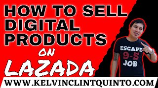 ⛔️HOW TO SELL DIGITAL PRODUCTS ON LAZADA | LAZADA SELLER TUTORIALS