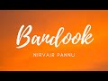 BANDOOK Lyrics Song NIRVAIR PANNU LATEST PUNJABI SONGS 2020 SAD SONG