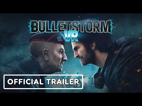 Bulletstorm VR - Official Launch Trailer