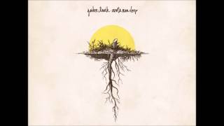 Roots Run Deep (Jadon Lavik) - Come Thou Fount