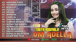 Download lagu TASYA ROSMALA - KERANDA CINTA, TAJAMNYA KARANG, BENCI || OM ADELLA FULL ALBUM TERBARU 2025 mp3