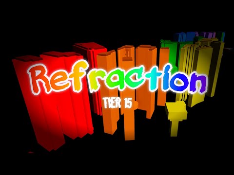 [TIER 15] Refraction | Completion