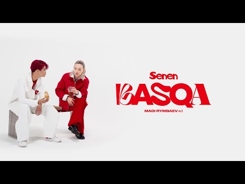 Madi Rymbaev - SENEN BASQA feat. i (of ALPHA)