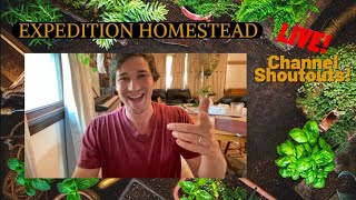 Expedition Homestead - Live AMA