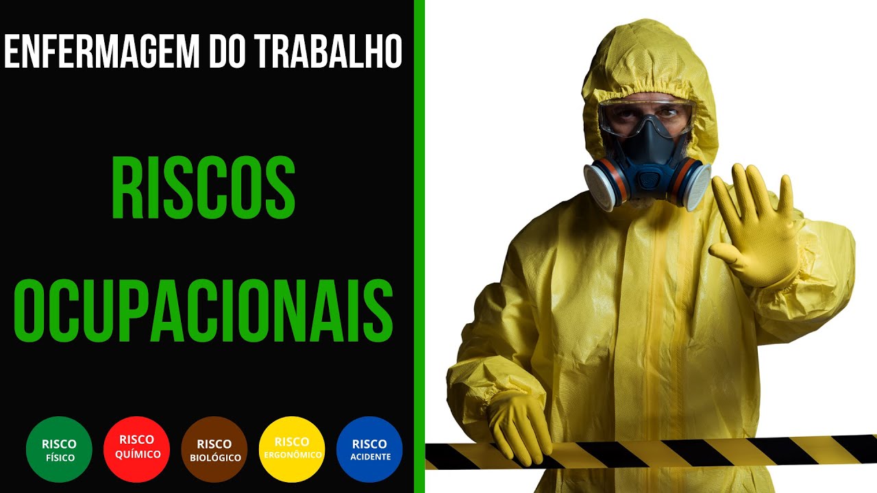 ENFERMAGEM DO TRABALHO: CLASSIFICAÇÃO DOS RISCOS OCUPACIONAIS