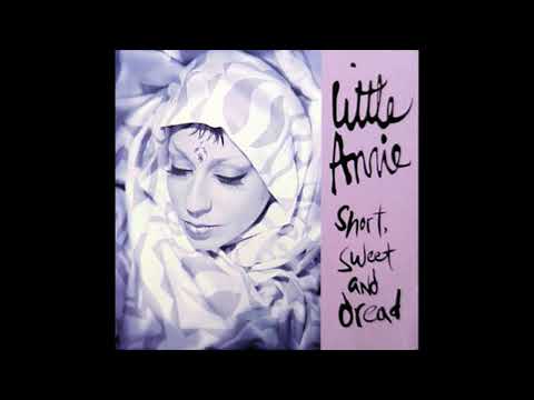 Little Annie – Short, Sweet And Dread (Full Album) (1994)