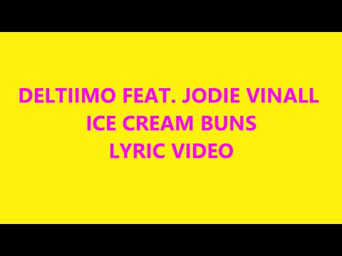 Deltiimo - Ice Cream Buns [Lyric Video]