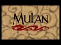 Mulan Playlist Title Card