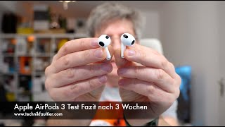 Video thumbnail for Apple AirPods 3 Test Fazit nach 3 Wochen by Technikfaultier