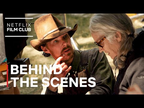 The Power of the Dog | On Set with Benedict Cumberbatch | Netflix
