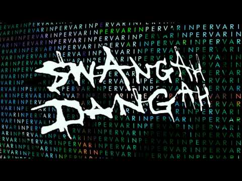 Swangah Dangah - Pervarin