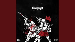 Good Knight (feat. Joey Bada$$, Flatbush Zombies & Dizzy Wright)