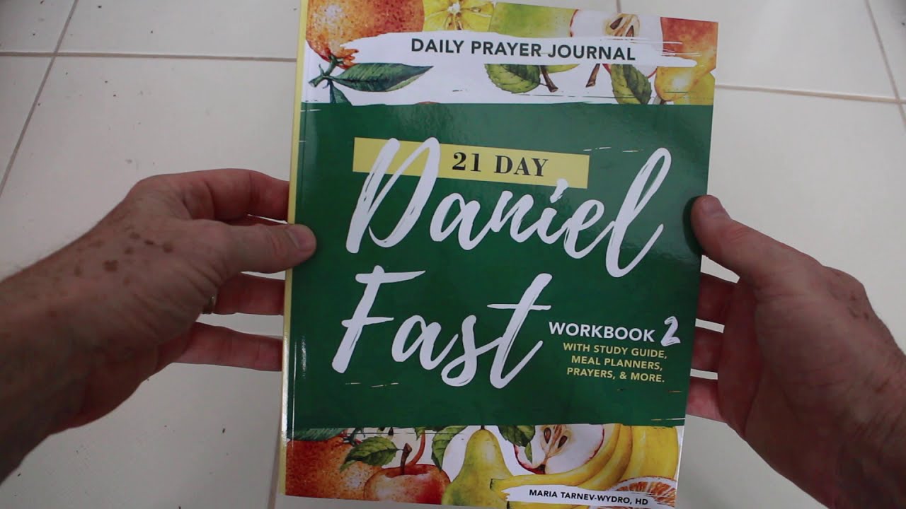 21 Day Daniel Fast Workbook 2 Review