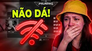 o universo não quer que eu jogue PALADINS