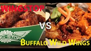 Buffalo Wild Wings vs. Wingstop: The Best Hot Wing Chain in America!