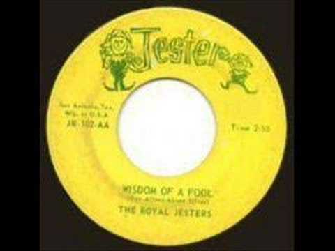 The Royal Jesters  "Wisdom Of A Fool "