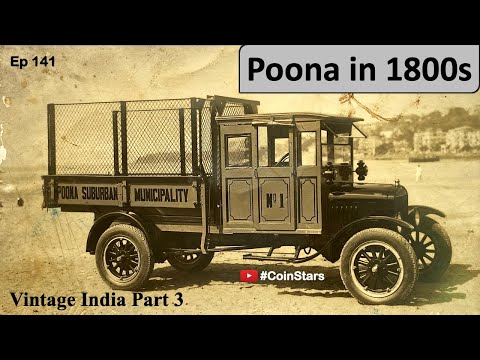 Ep 141: Vintage Poona in 1800s | Vintage India | Part 3