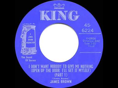 1969 HITS ARCHIVE: I Don’t Want Nobody To Give Me Nothing (Part 1) - James Brown (mono 45)