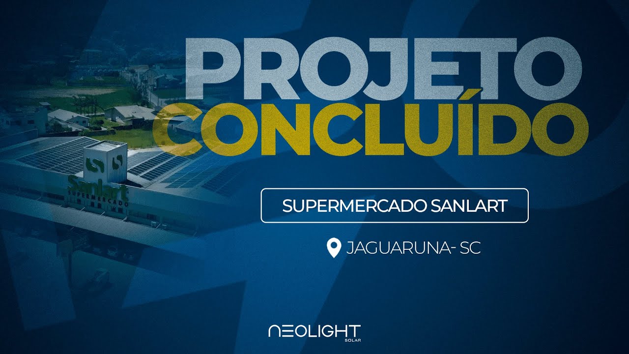 Sistema de Energia Solar Supermercado Sanlart