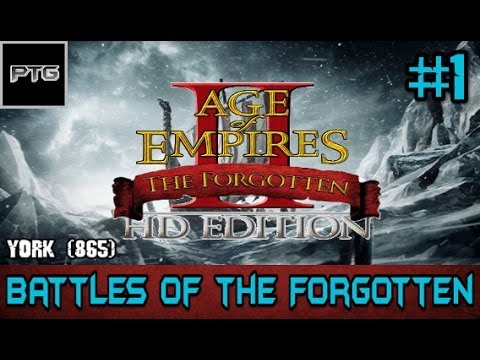 Age of Empires II: HD Edition | The Forgotten DLC | Battles of the Forgotten | #1 | York (865)