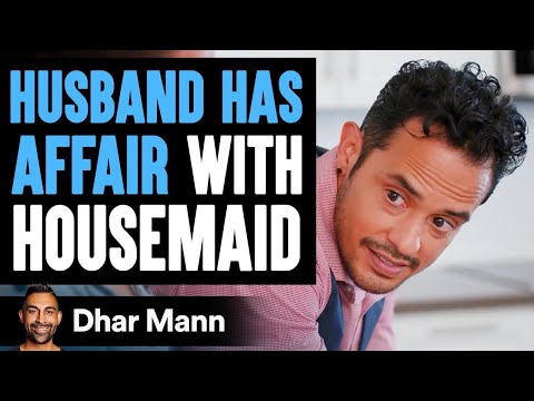 Husband Has An AFFAIR WITH MAID, Lives To Regret The Decision He Made | Dhar Mann