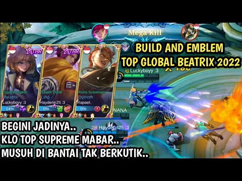 TOP GLOBAL BEATRIX 2022 || BUILD AND EMBLEM BEATRIX 2022 || TOP SUPREME BEATRIX 2022