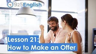 925 English Lesson 21 - How to Make an Offer in English | Learn Business English with 925 English
