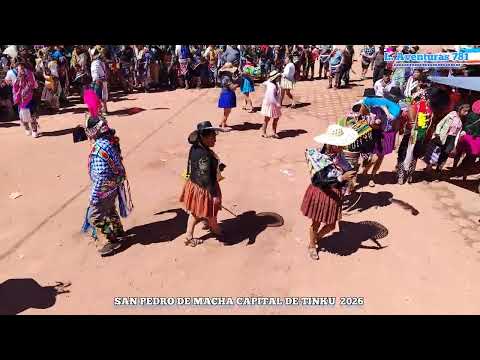 SAN PEDRO DE MACHA 2026 AYLLU MAJASAYA Potosí Bolivia 🇧🇴🇧🇴 